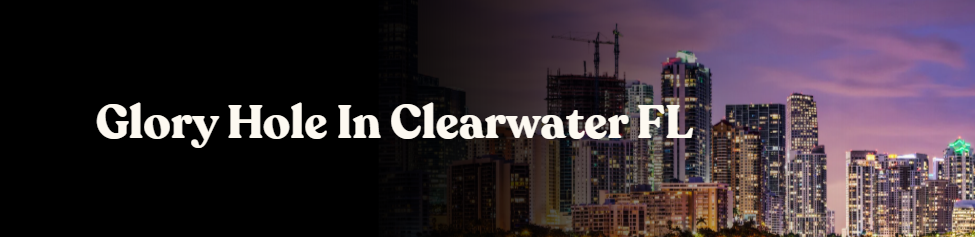 Glory Holes Directory in Clearwater, FL